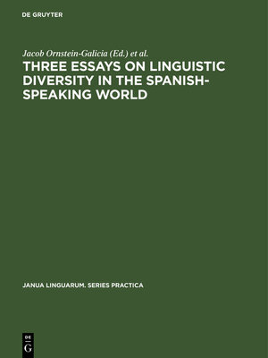 cover image of Three essays on linguistic diversity in the Spanish-speaking world
